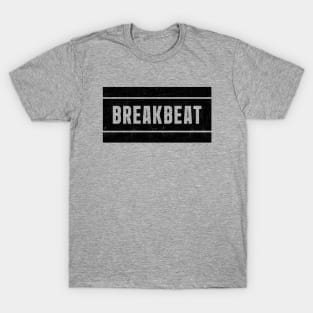 BREAKBEAT // Retro grunge // hiphop //Black T-Shirt